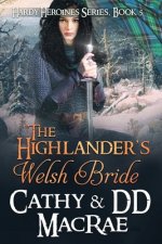 Highlander's Welsh Bride