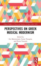 PERSPECTIVES ON GREEK MUSICAL MODERNISM