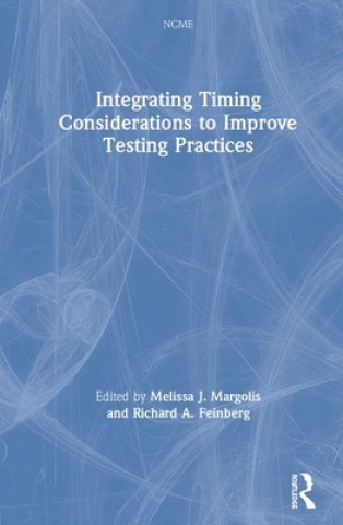 Integrating Timing Considerations to Improve Testing Practices