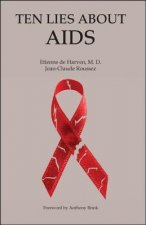 Ten Lies About Aids