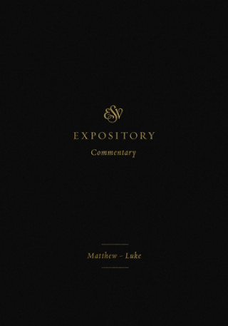 ESV Expository Commentary