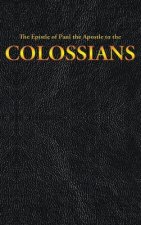 Epistle of Paul the Apostle to the COLOSSIANS