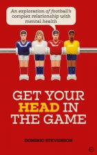 Get Your Head in the Game