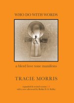Who Do with Words (Second Edition, Expanded)