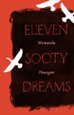 Eleven Sooty Dreams