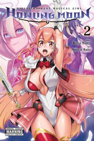 Divine Raiment Magical Girl Howling Moon, Vol. 2 (Brožovaná)