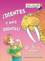 !Dientes y mas dientes!