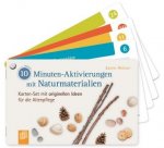 10-Minuten-Aktivierungen mit Naturmaterialien