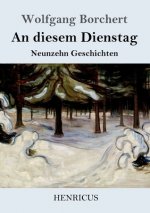 diesem Dienstag