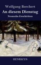 diesem Dienstag