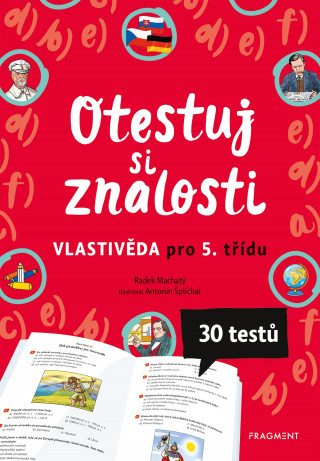 Otestuj si znalosti Vlastivěda pro 5. třídu