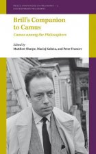 Brill's Companion to Camus: Camus Among the Philosophers