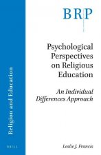 Psychological Perspectives on Religious Education: An Individual Differences Approach