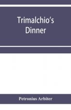 Trimalchio's dinner
