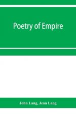 Poetry of empire; nineteen centuries of British history