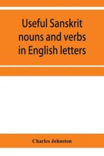 Useful Sanskrit nouns and verbs in English letters