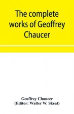 complete works of Geoffrey Chaucer
