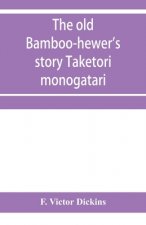 old bamboo-hewer's story Taketori monogatari