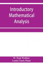 Introductory mathematical analysis