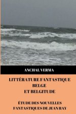 Litterature Fantastique Belge et Belgitude