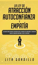 Ley de Atraccion, Autoconfianza & Empatia