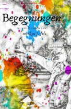 Begegnungen