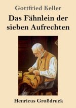 Fahnlein der sieben Aufrechten (Grossdruck)