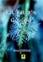 Kelimelerin Gölgesi