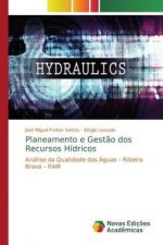 Planeamento e Gestao dos Recursos Hidricos