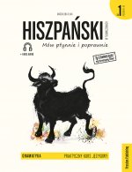 Hiszpański w tłumaczeniach Praktyczny kurs jezykowy Gramatyka 1