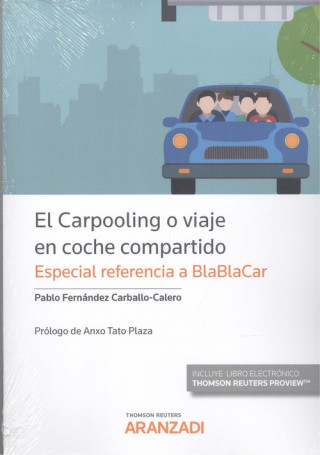 El Carpooling o viaje en coche compartido (Papel + e-book)