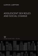 Adolescent Sex Roles and Social Change