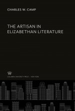 The Artisan in Elizabethan Literature