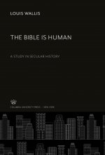 The Bible is Human