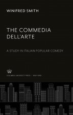 The Commedia Dell'Arte