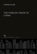 The Foreign Trade of China