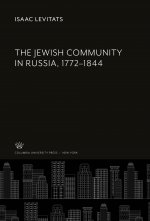 The Jewish Community in Russia, 1772-1844
