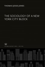 The Sociology of a New York City Block