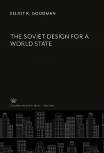 The Soviet Design for a World State