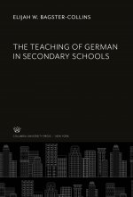 The Teaching of German in Secondary Schools