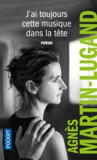 J'ai toujours cette musique dans la t?te