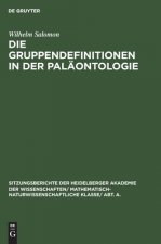 Die Gruppendefinitionen in Der Palaontologie