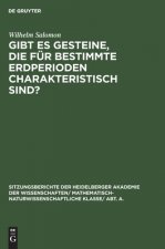 Gibt Es Gesteine, Die Fur Bestimmte Erdperioden Charakteristisch Sind?