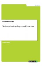 Verhandeln. Grundlagen und Strategien