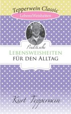 Praktische Lebensweisheiten fur den Alltag