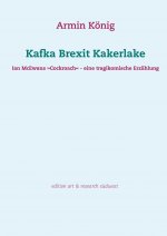 Kafka Brexit Kakerlake