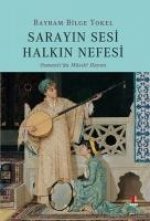 Sarayin Sesi Halkin Nefesi