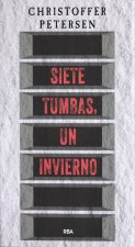 Siete tumbas, un inverno