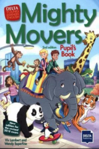 Mighty Movers 2nd Edition - Pupil's Book