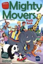 Mighty Movers 2nd Edition - Pupil's Book